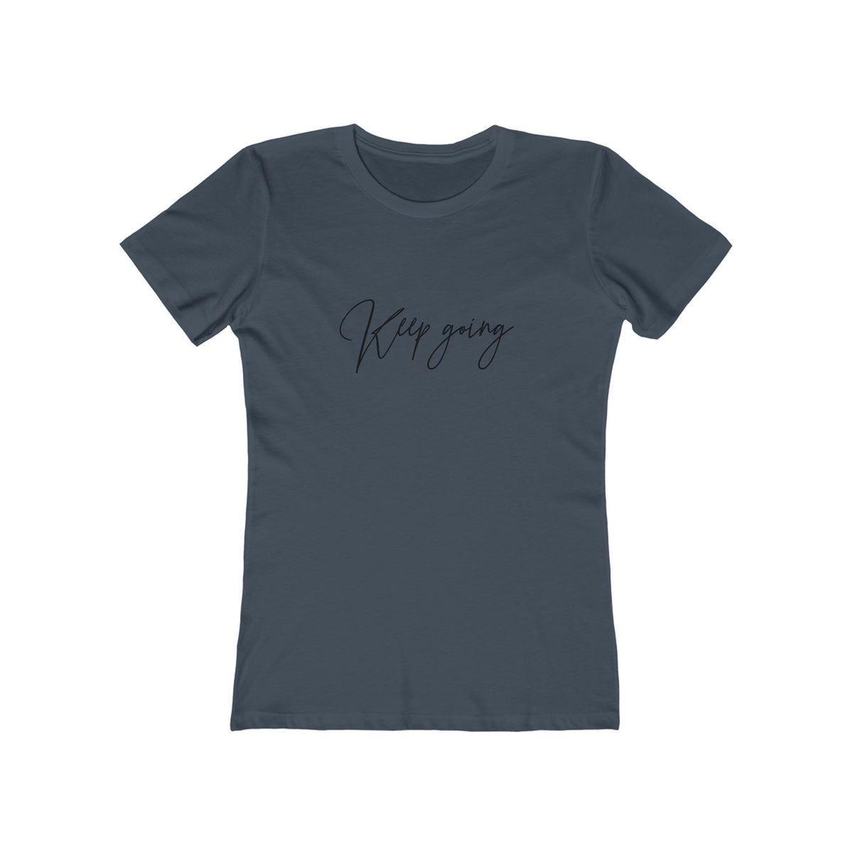 Keep Going, Boyfriend Tee