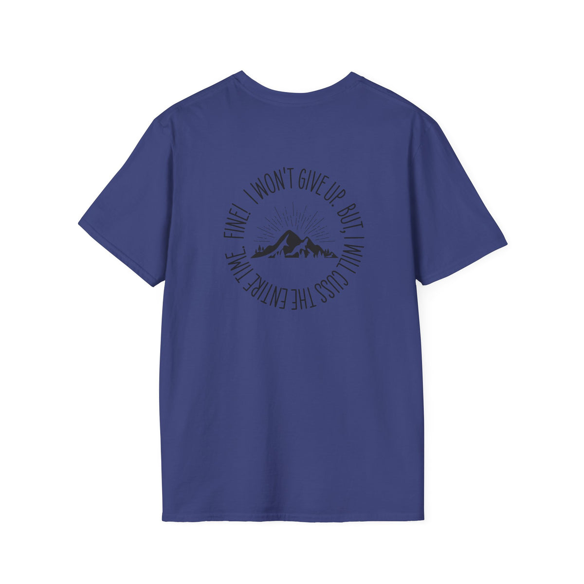 Won't Give Up, Soft Tee