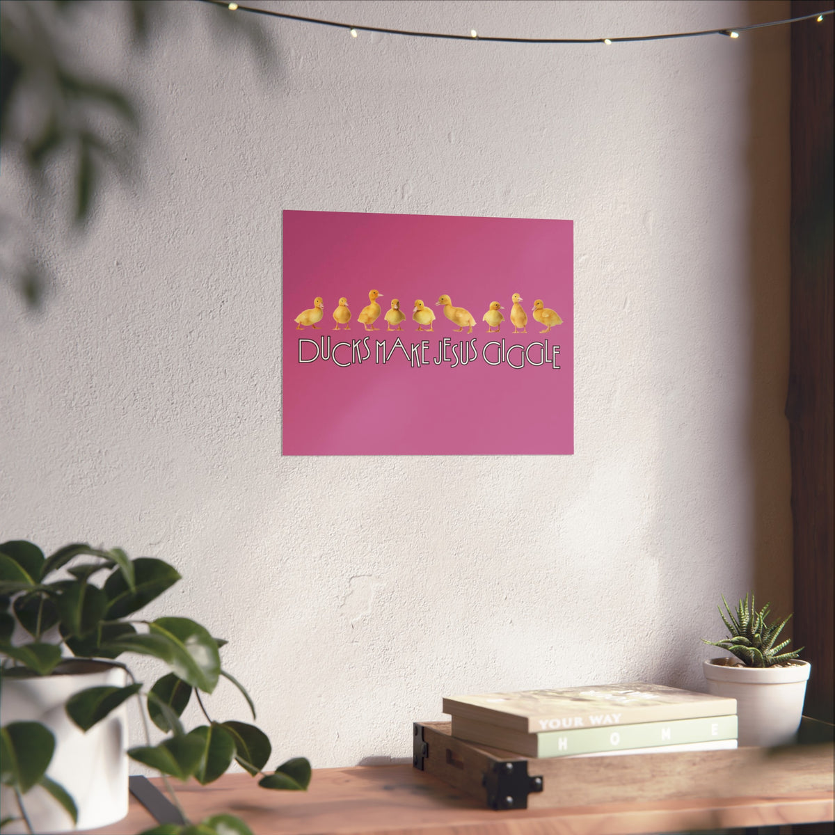 Ducks Make Jesus Giggle, Poster