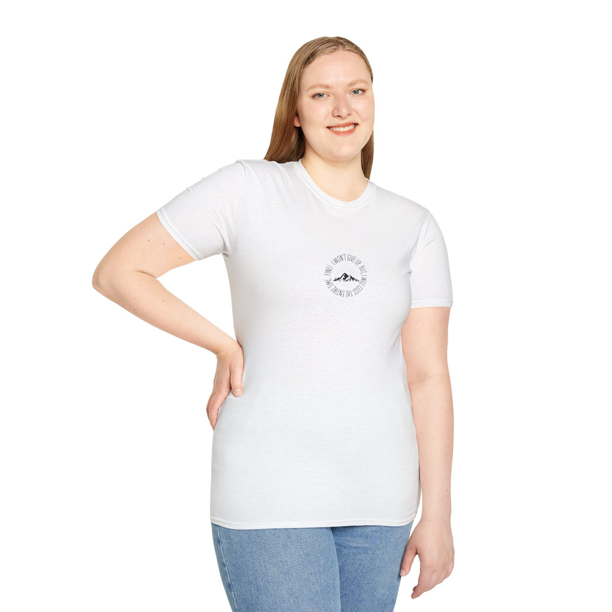 Won't Give Up, Soft Tee