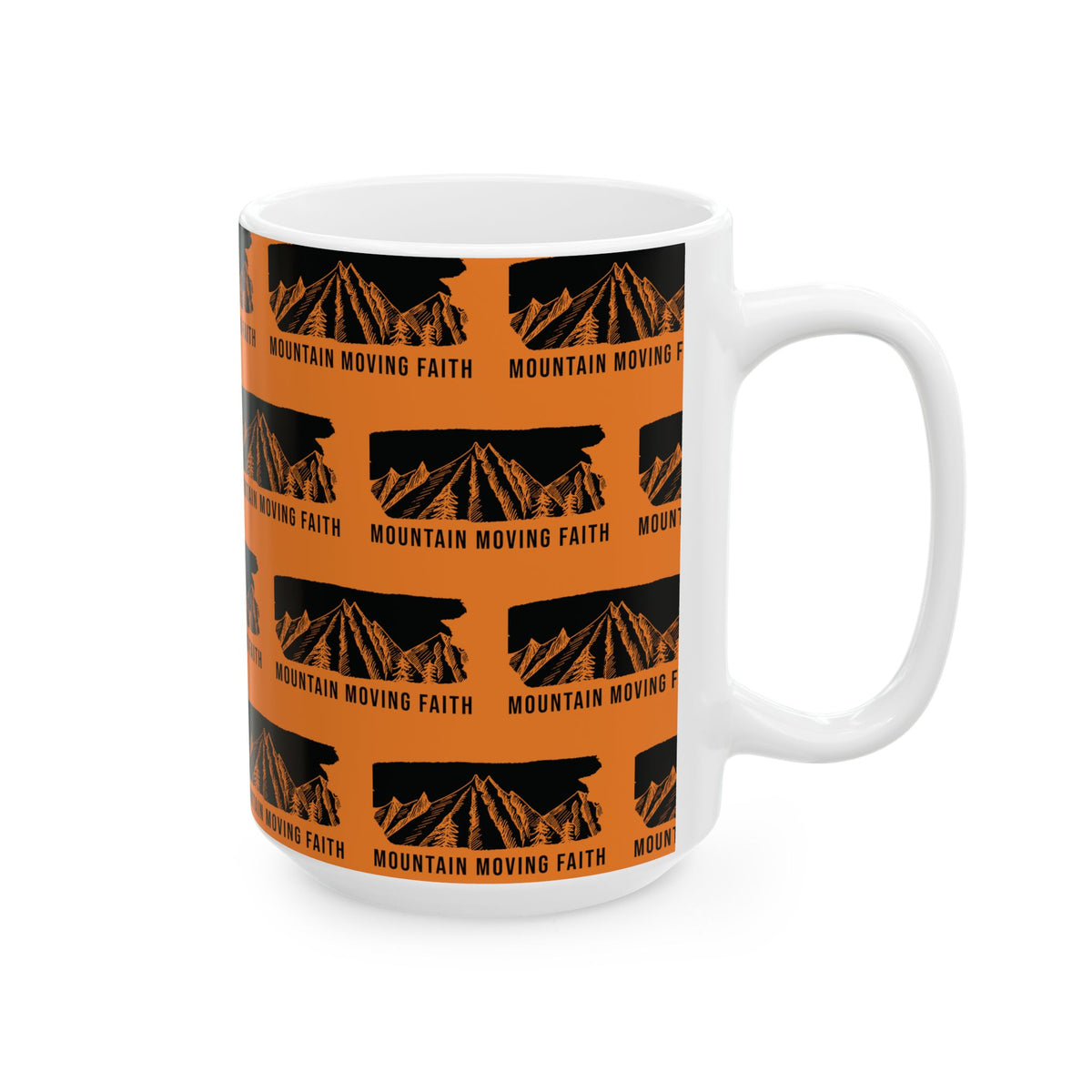 Mountain Moving Faith, Mug