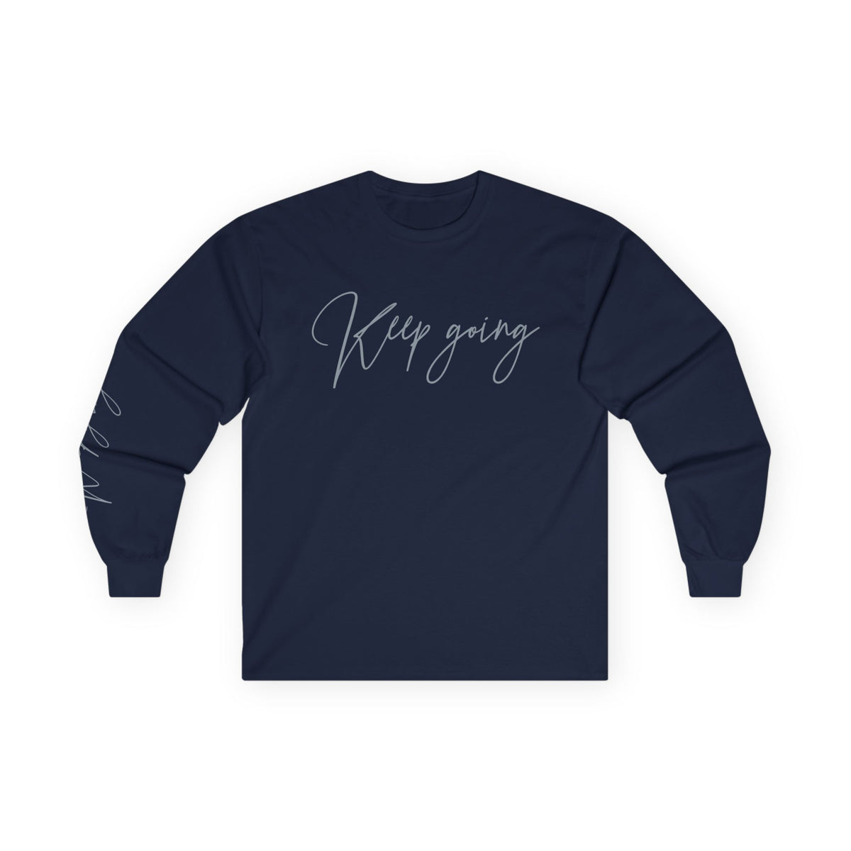 Keep Going, Sleeved Tee