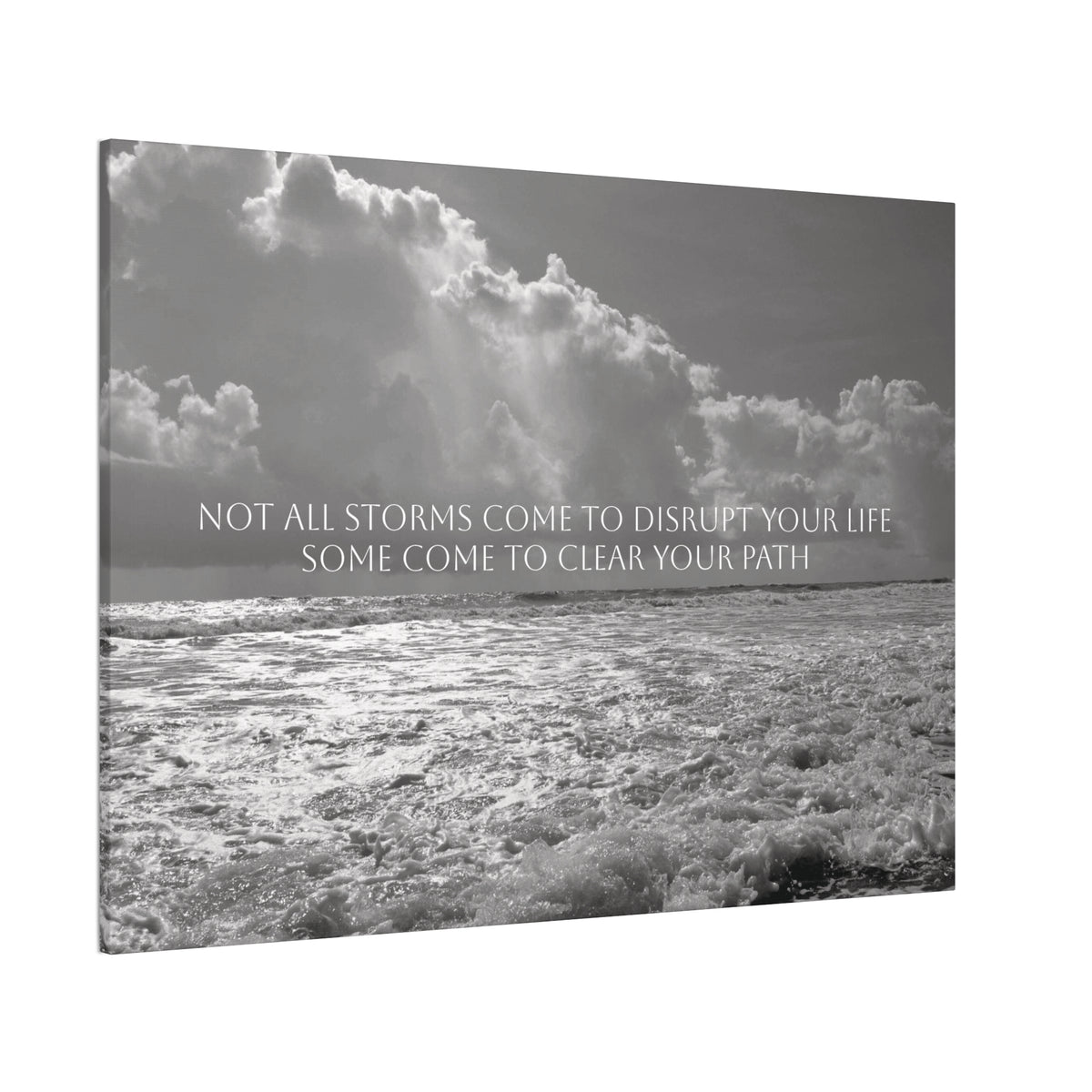 Not All Storms, Canvas