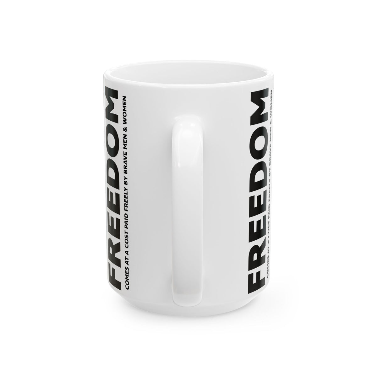 Freedom, Mug
