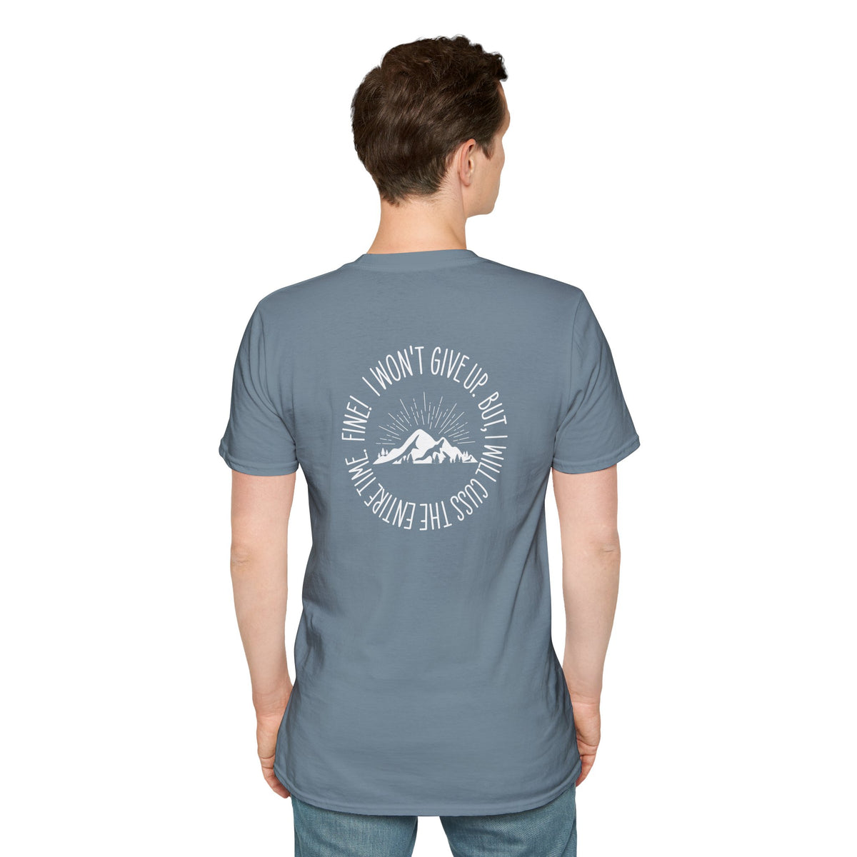 Won't Give Up, Soft Tee