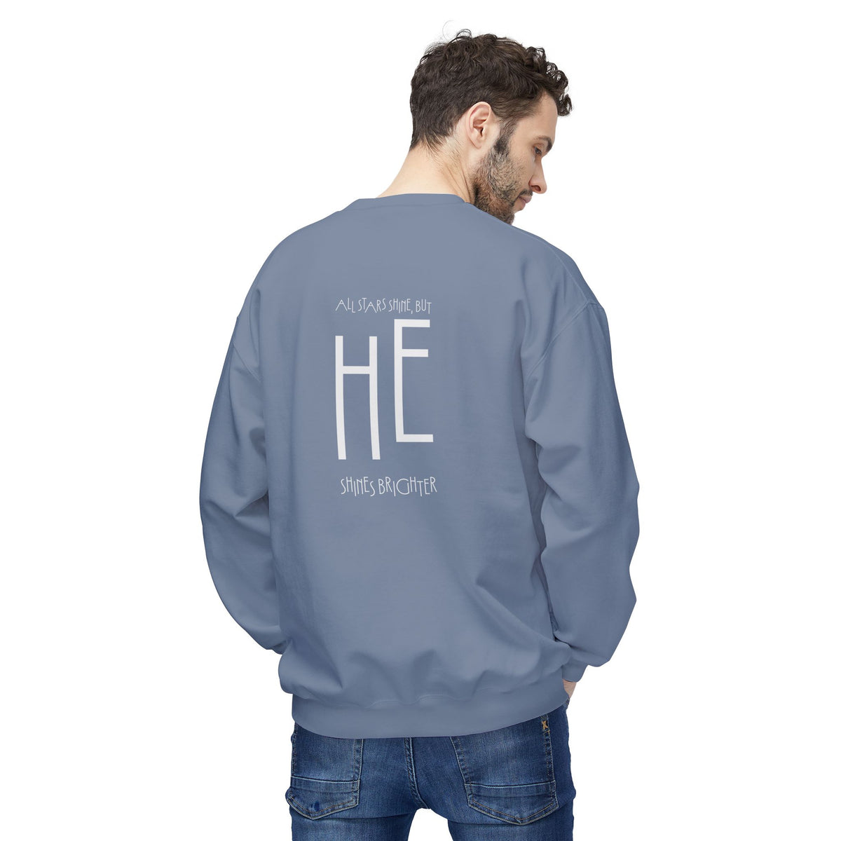 HE Shines Brighter, Sweatshirt