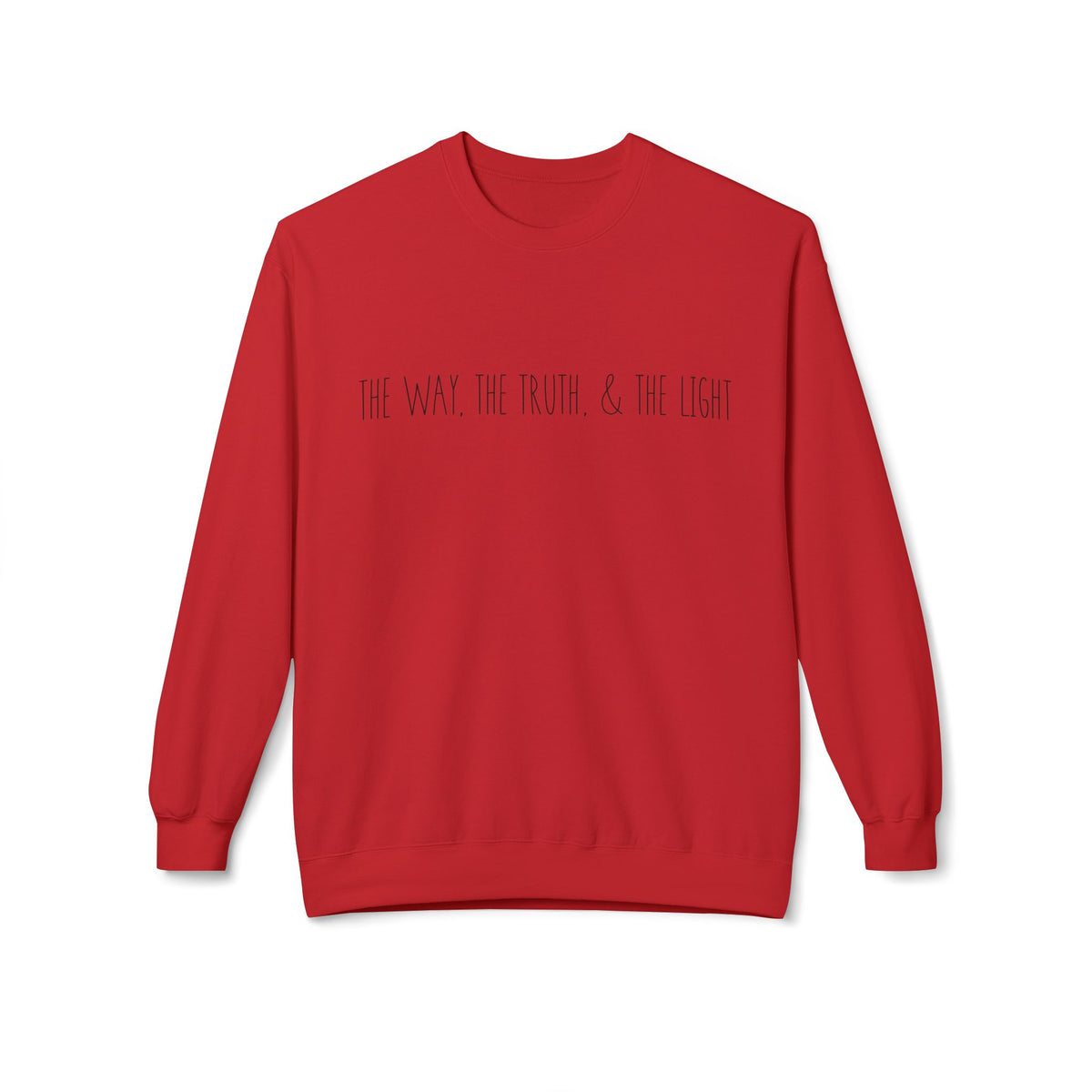 The Way, The Truth & The Light, Sweatshirt
