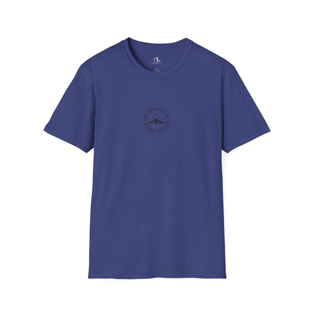 Won't Give Up, Soft Tee