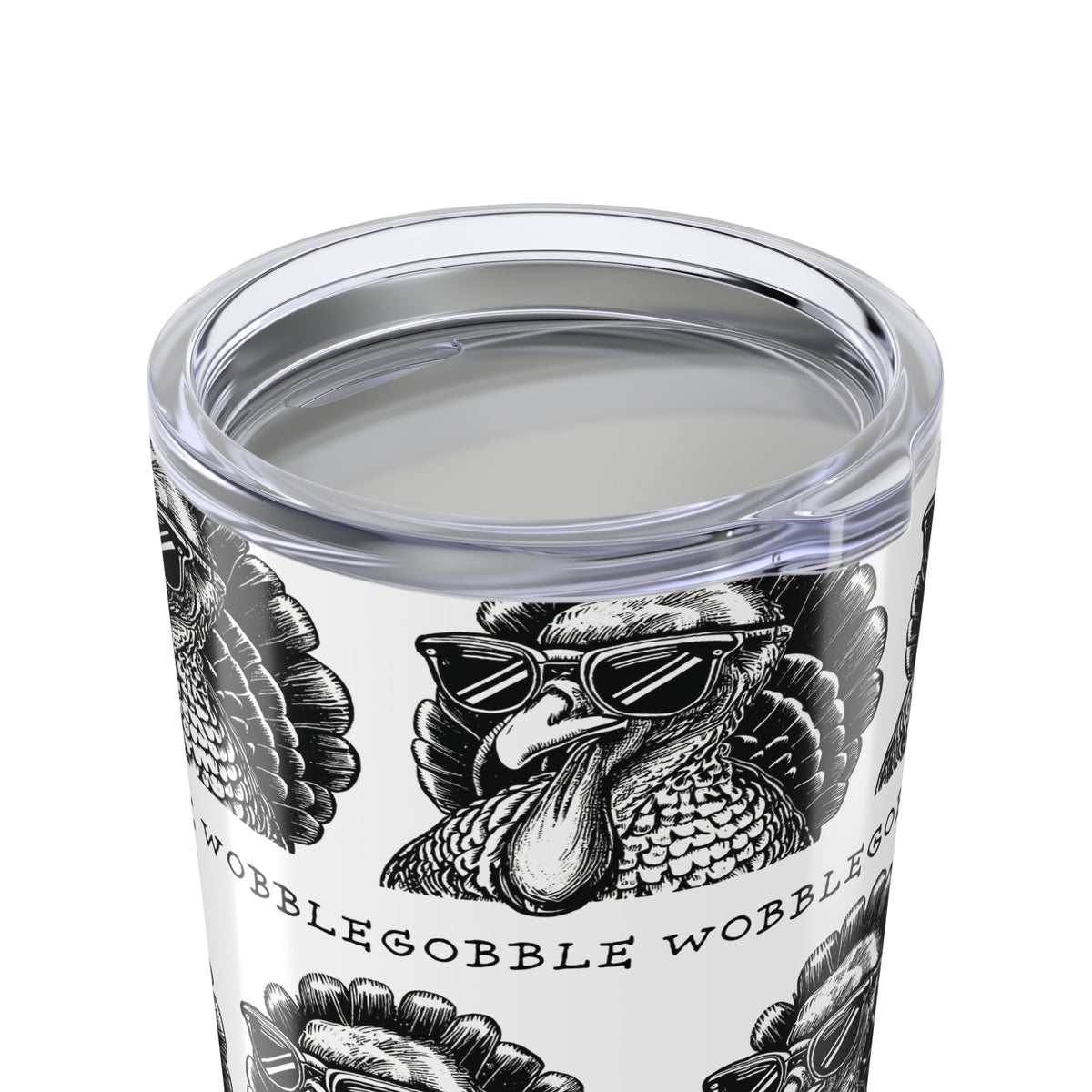 The Gobble Wobble, Tumbler