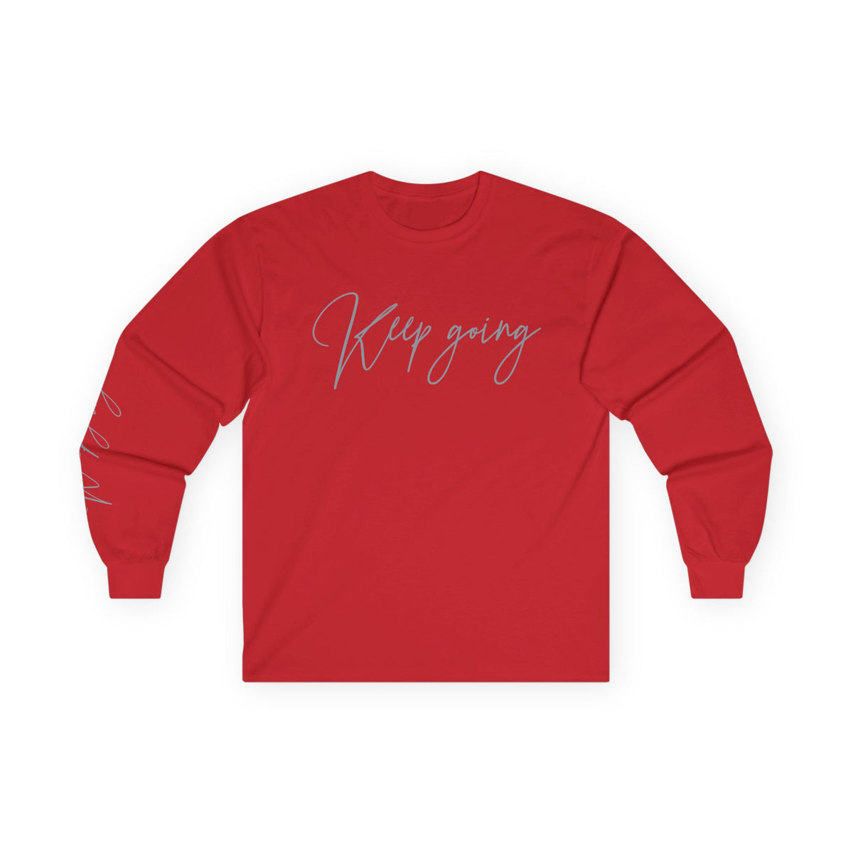 Keep Going, Sleeved Tee