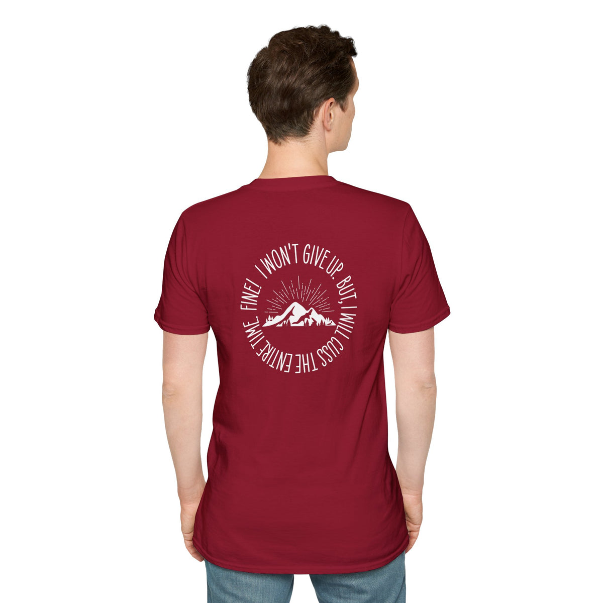 Won't Give Up, Soft Tee