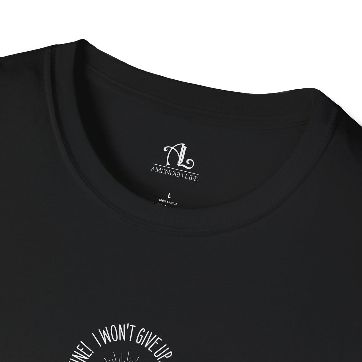 Won't Give Up, Soft Tee