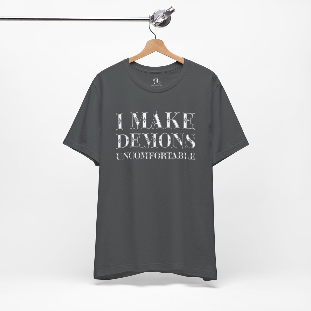 I Make Demons Uncomfortable, Soft Tee