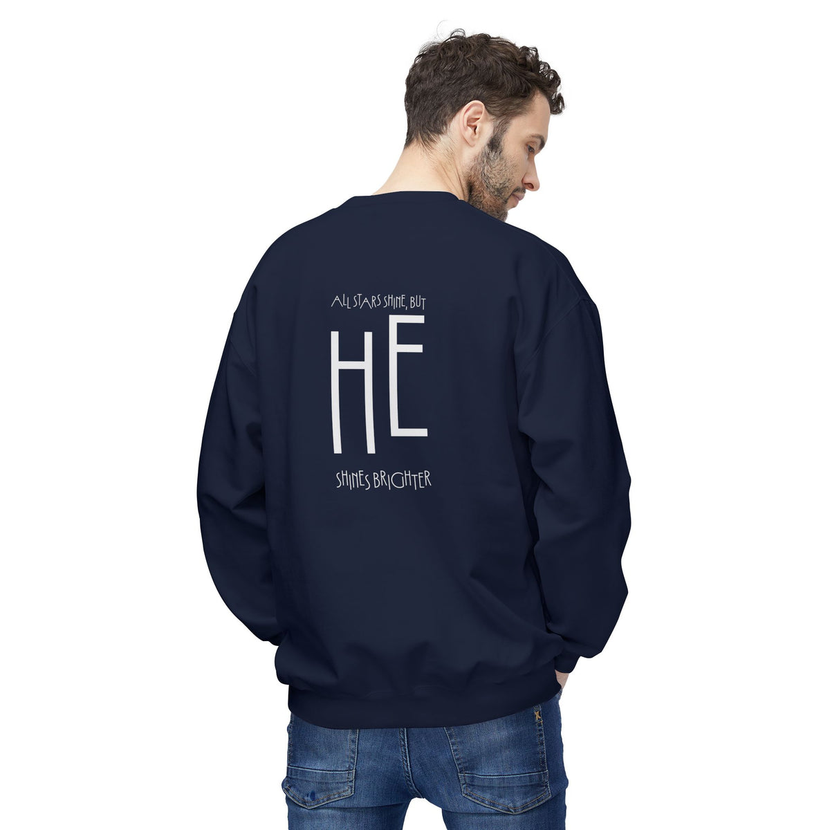 HE Shines Brighter, Sweatshirt