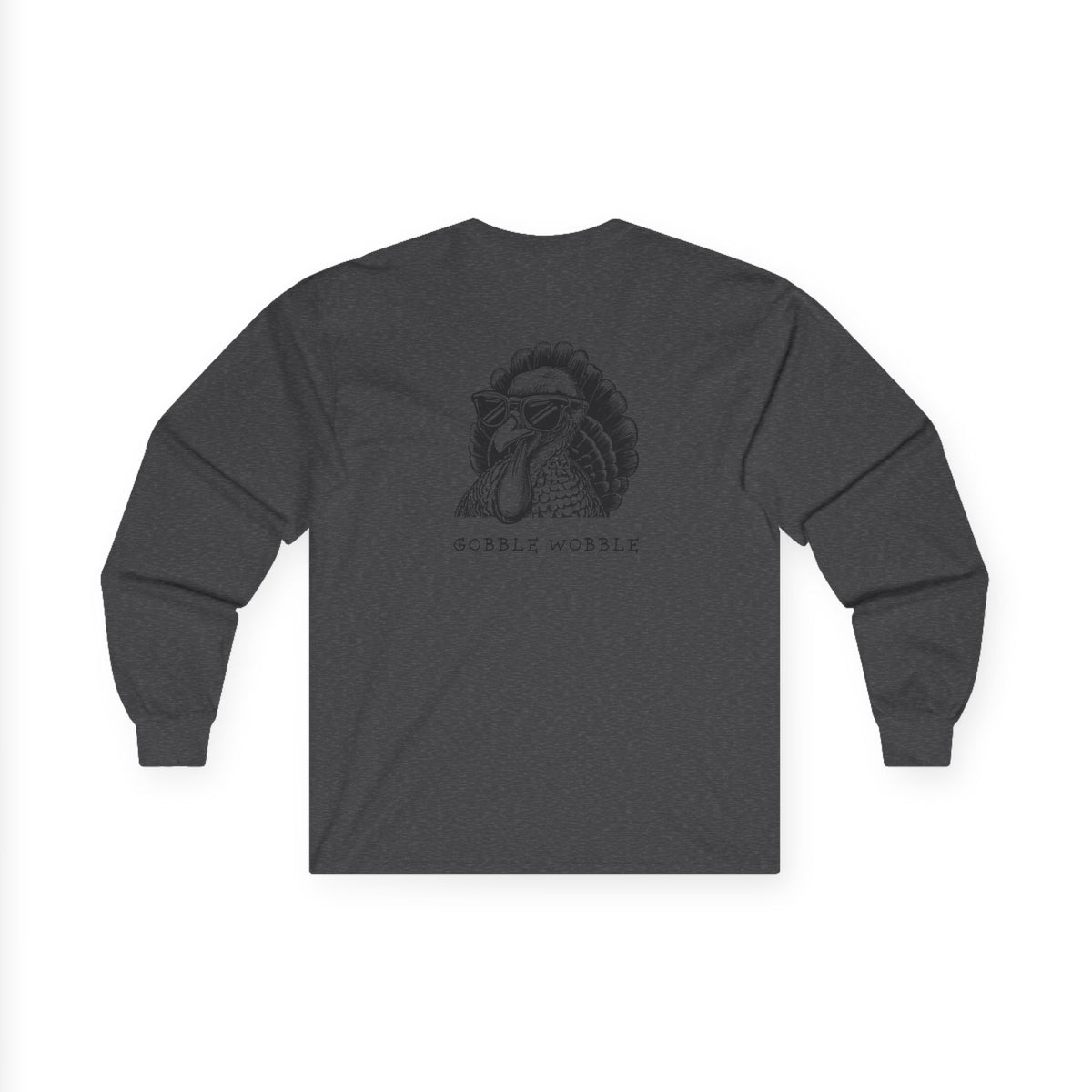 Gobble Wobble, Sleeved Tee