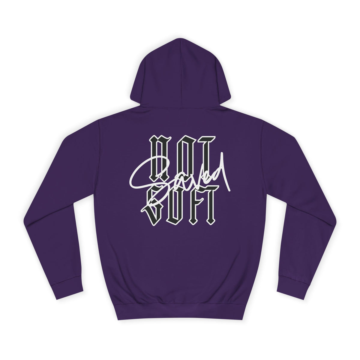 Saved Not Soft, Hoodie