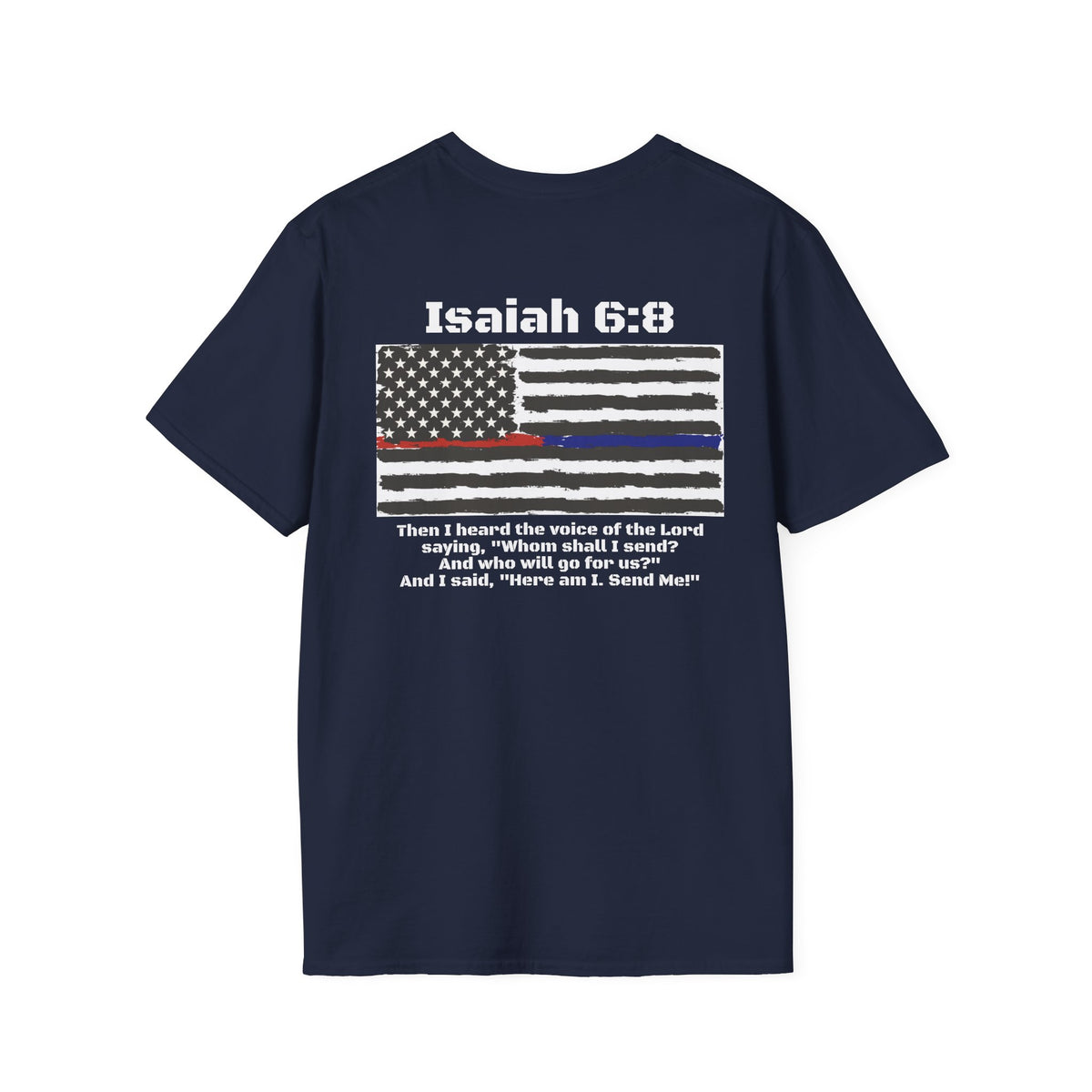 Isaiah 6:8 American Flag T-Shirt, Faith, Service & Patriotism Tee