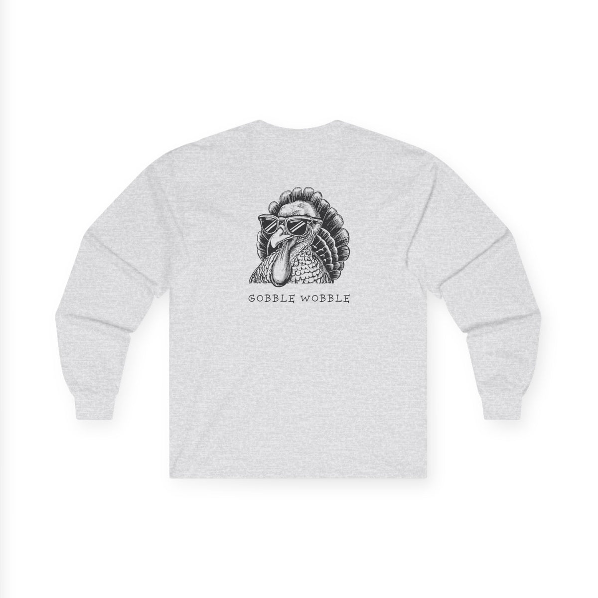 Gobble Wobble, Sleeved Tee