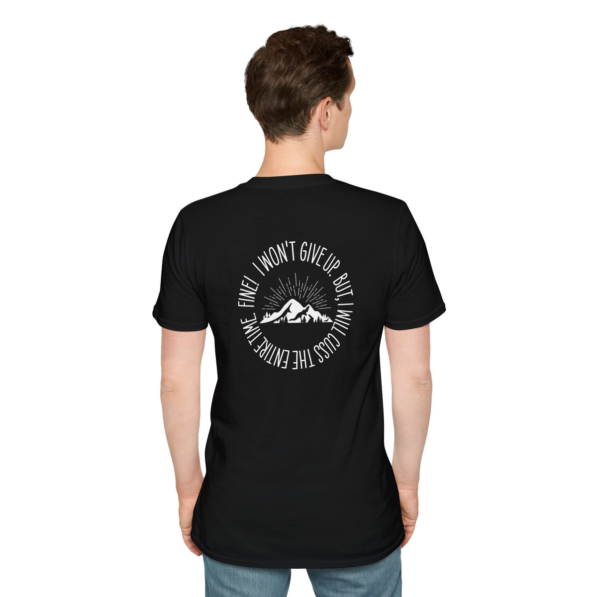 Won't Give Up, Soft Tee