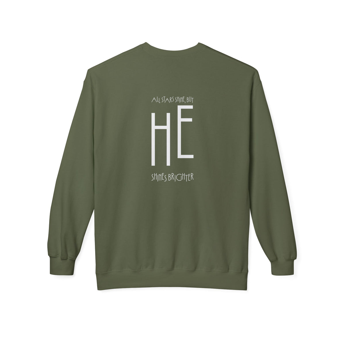 HE Shines Brighter, Sweatshirt