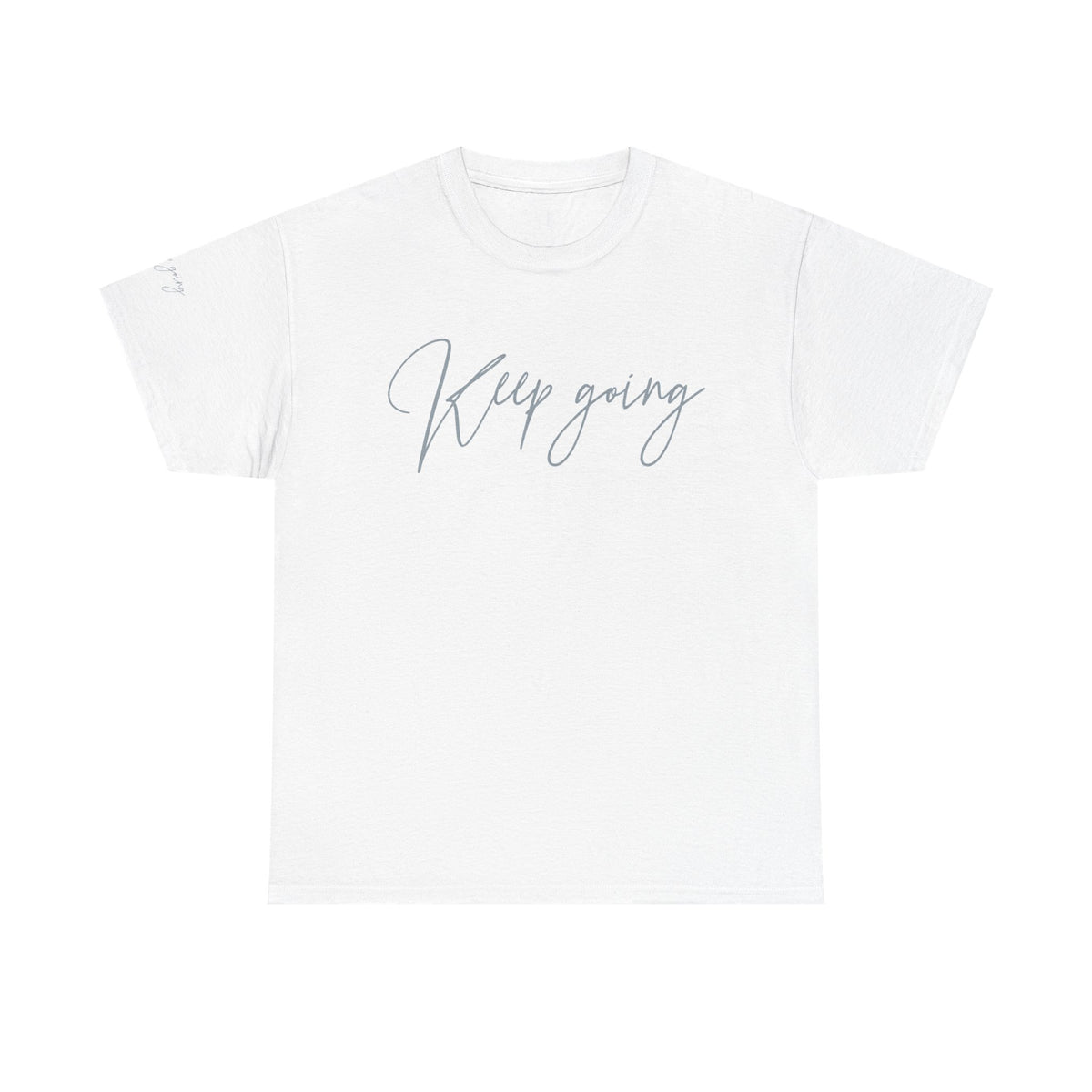 Keep Going, Tee