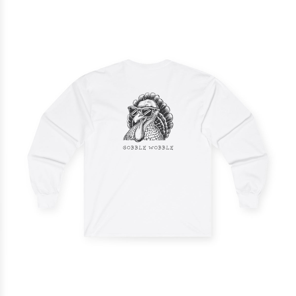 Gobble Wobble, Sleeved Tee