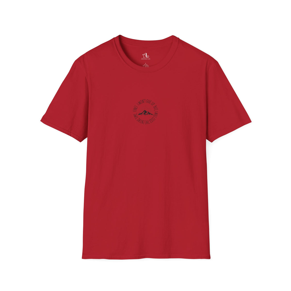 Won't Give Up, Soft Tee