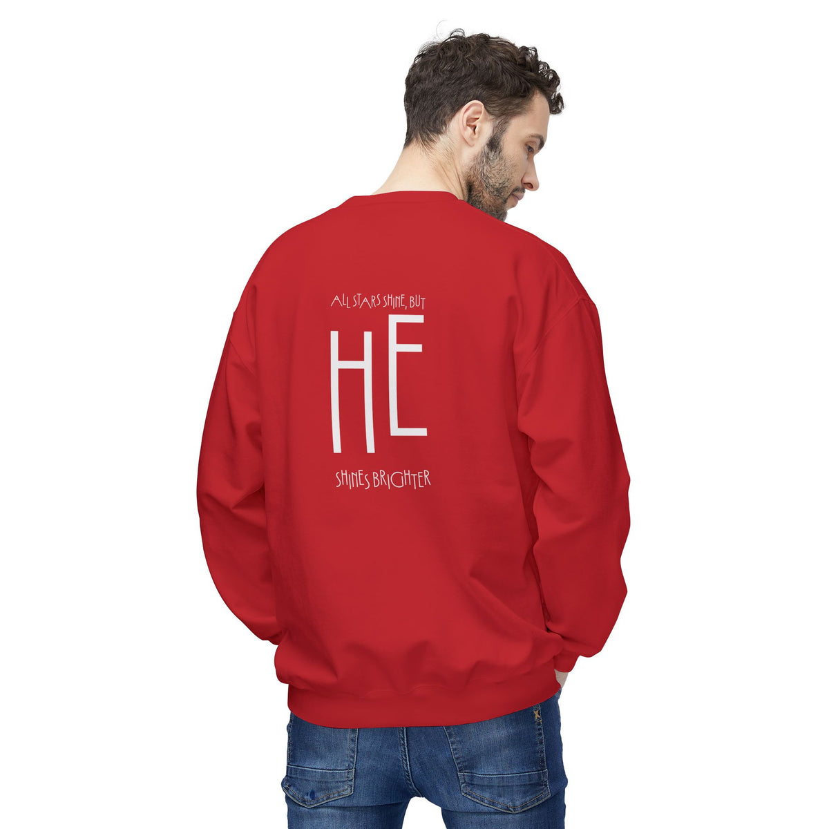 HE Shines Brighter, Sweatshirt