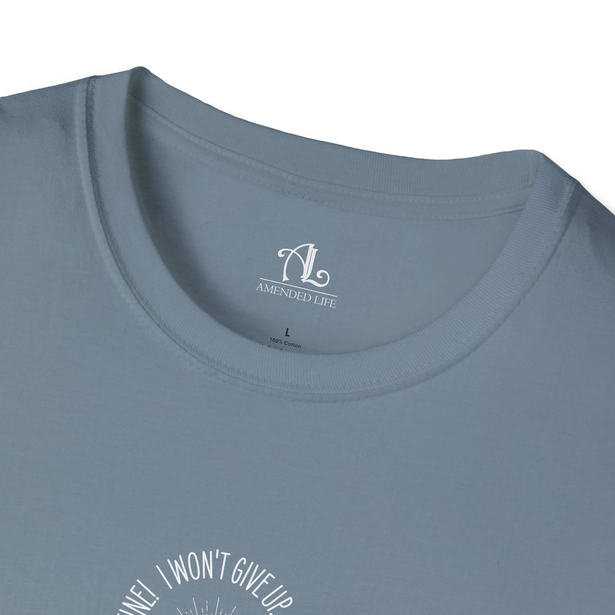 Won't Give Up, Soft Tee