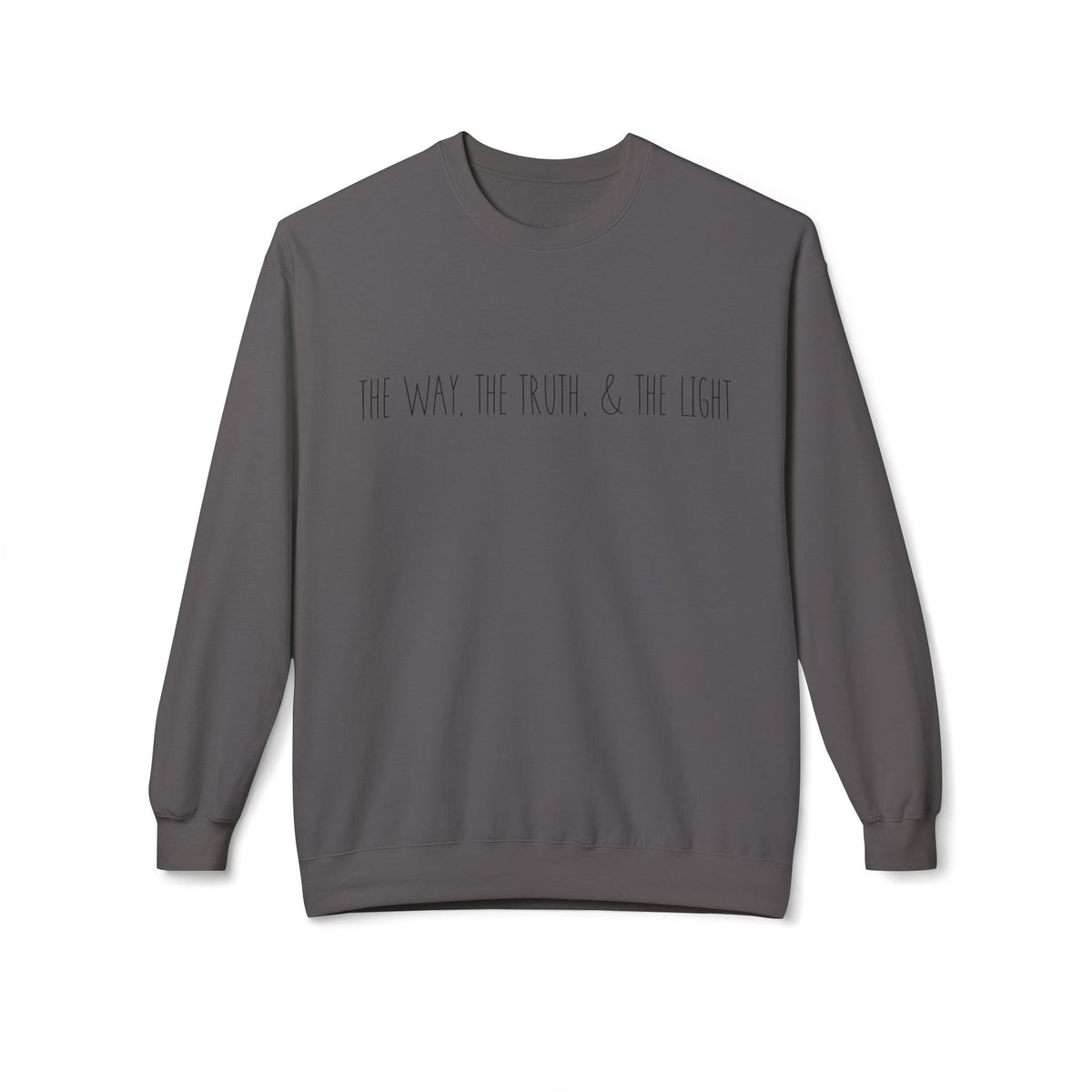 The Way, The Truth & The Light, Sweatshirt