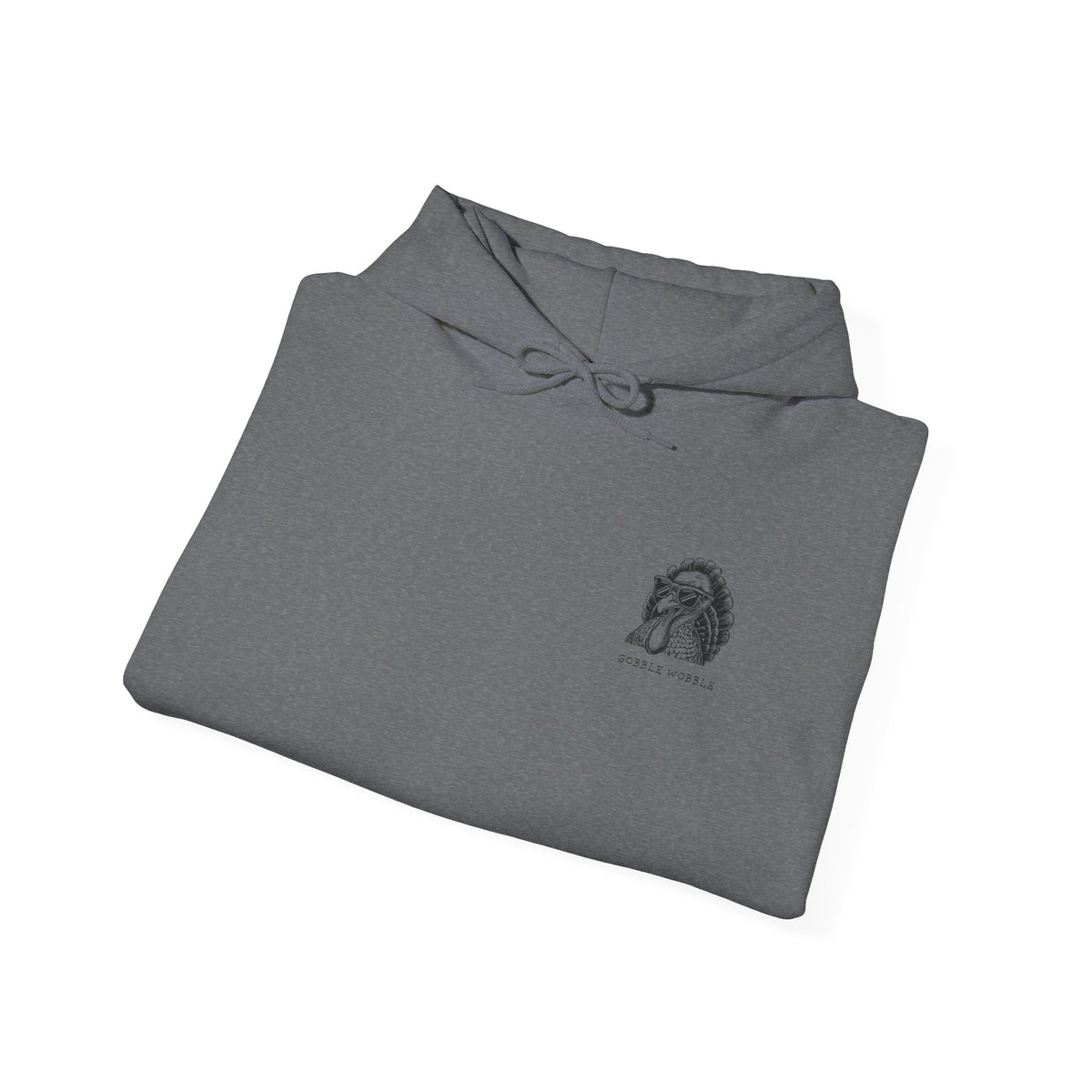 Gobble Wobble, Hoodie