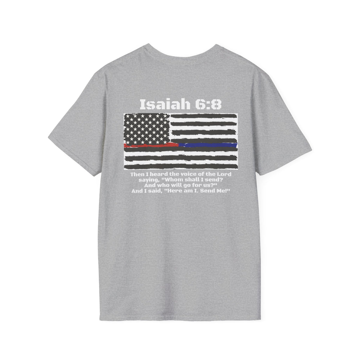 Isaiah 6:8 American Flag T-Shirt, Faith, Service & Patriotism Tee