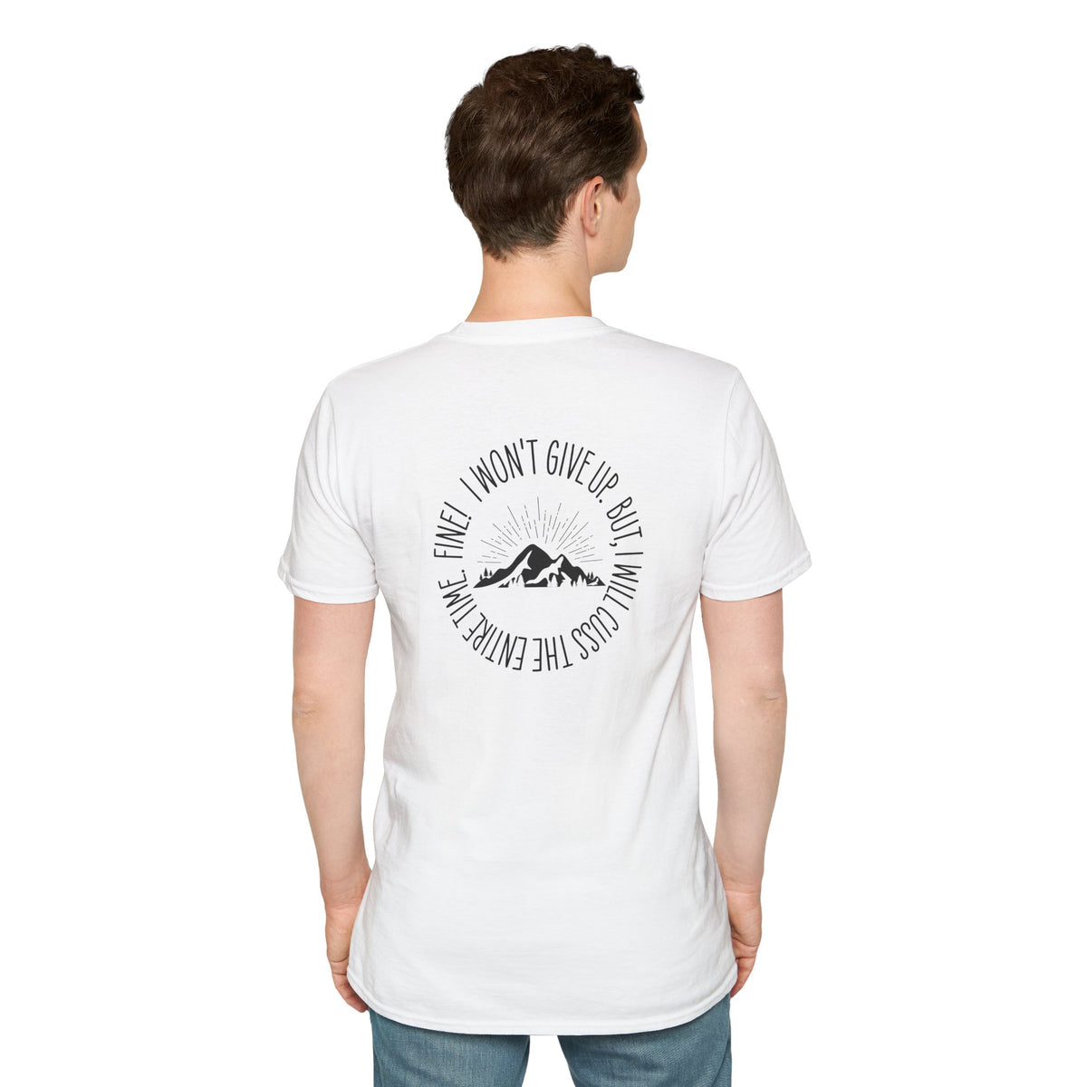 Won't Give Up, Soft Tee