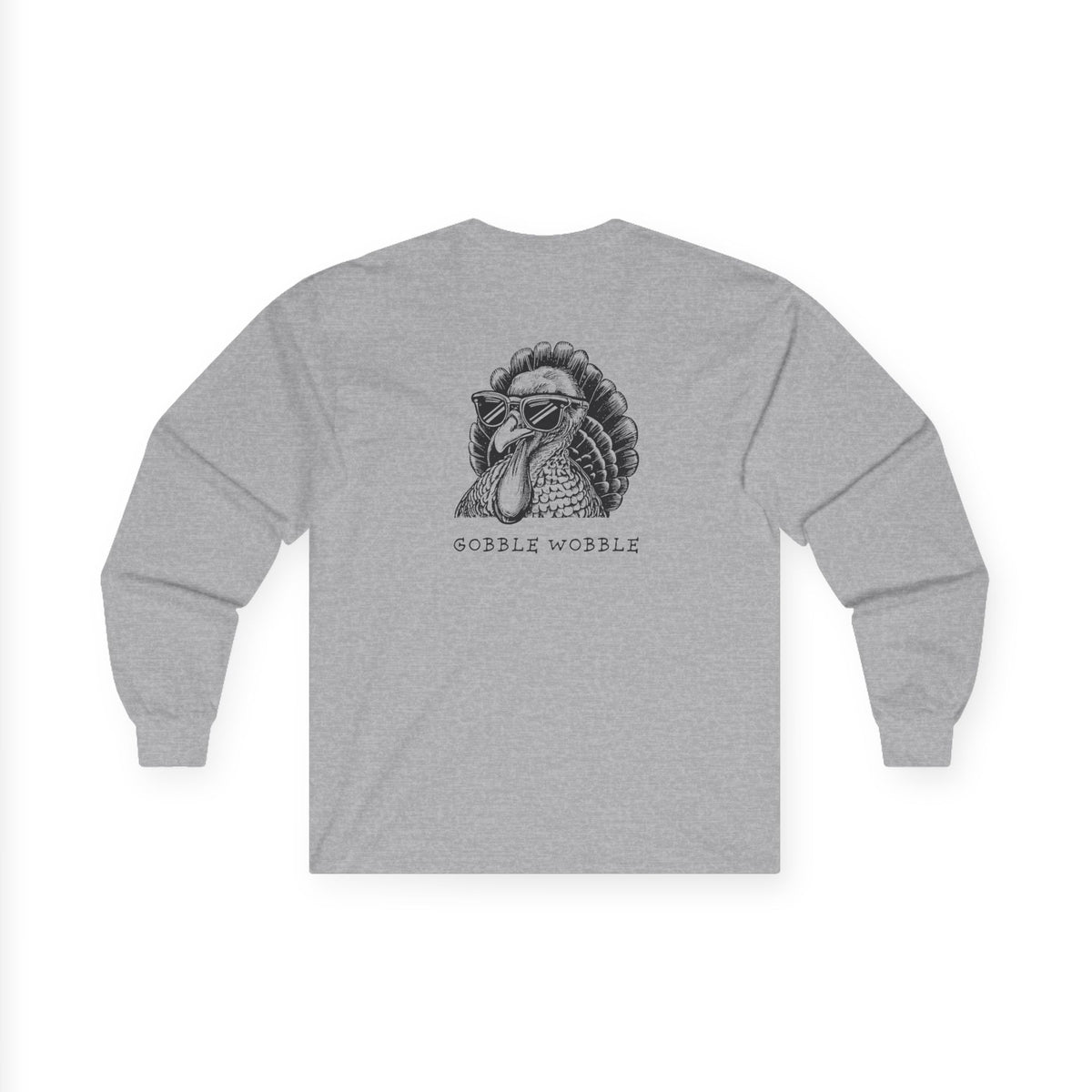 Gobble Wobble, Sleeved Tee