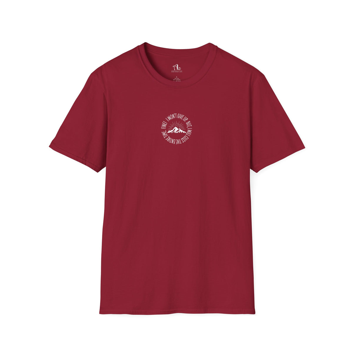 Won't Give Up, Soft Tee