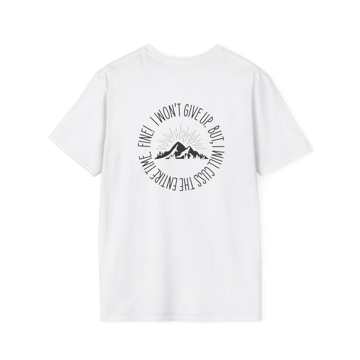 Won't Give Up, Soft Tee