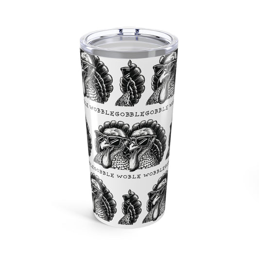 The Gobble Wobble, Tumbler