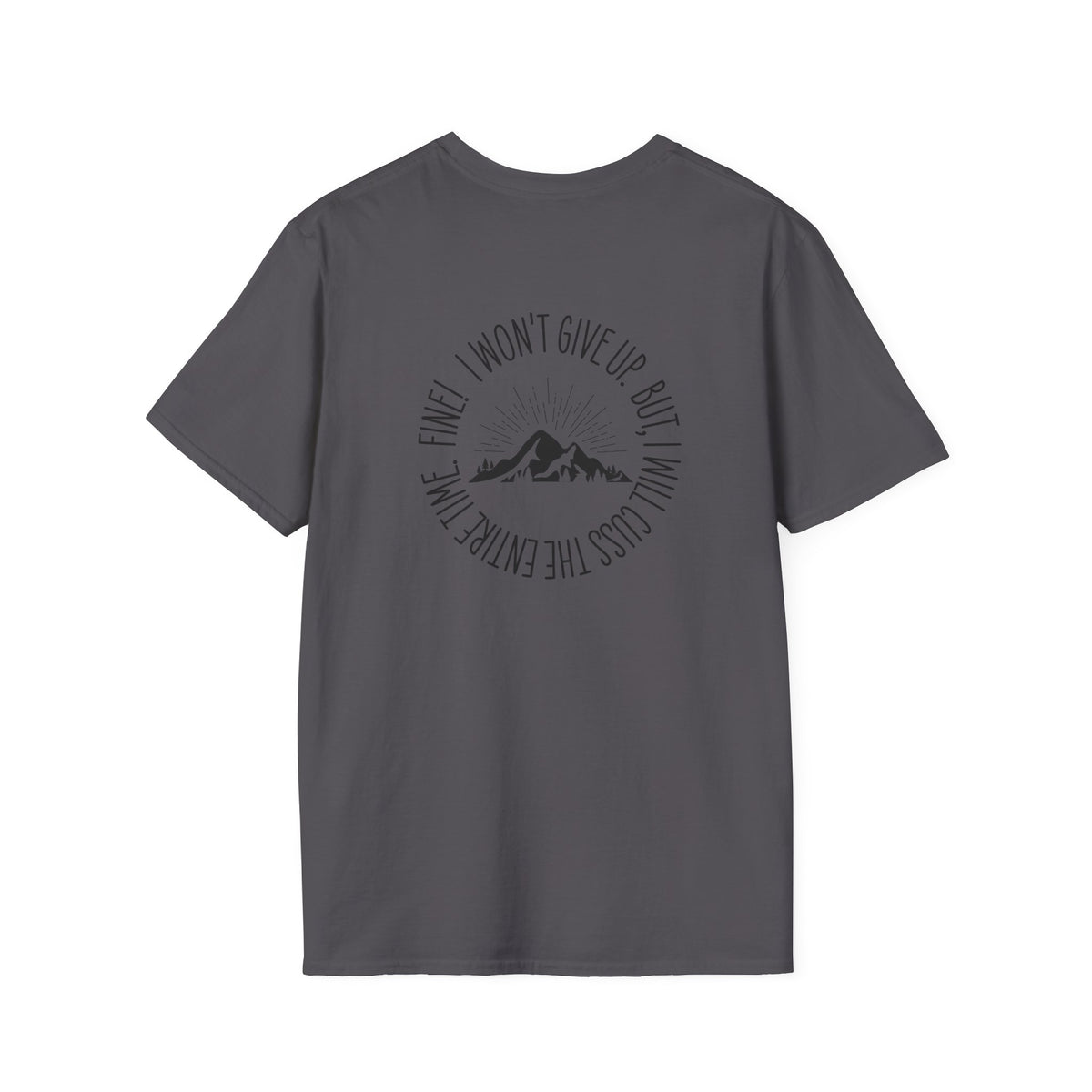 Won't Give Up, Soft Tee