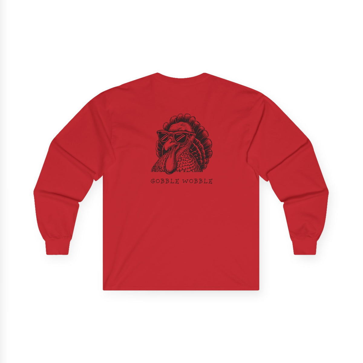 Gobble Wobble, Sleeved Tee