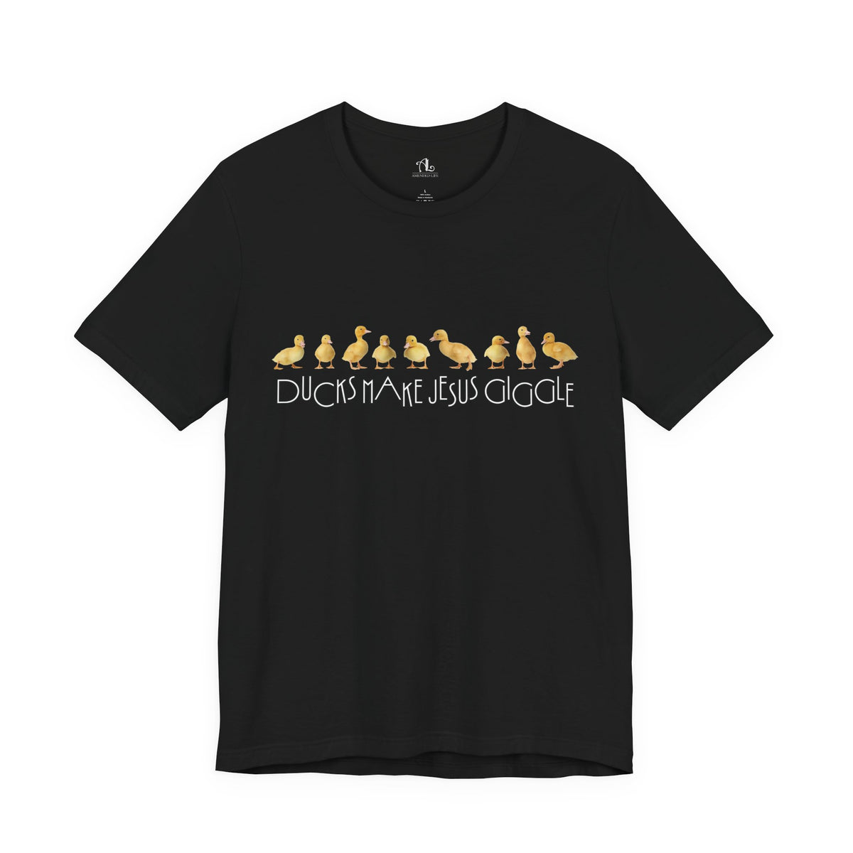 Ducks Make Jesus Giggle, Soft Tee