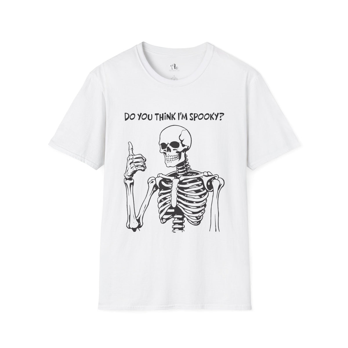 Do You Think I'm Spooky, Soft Tee
