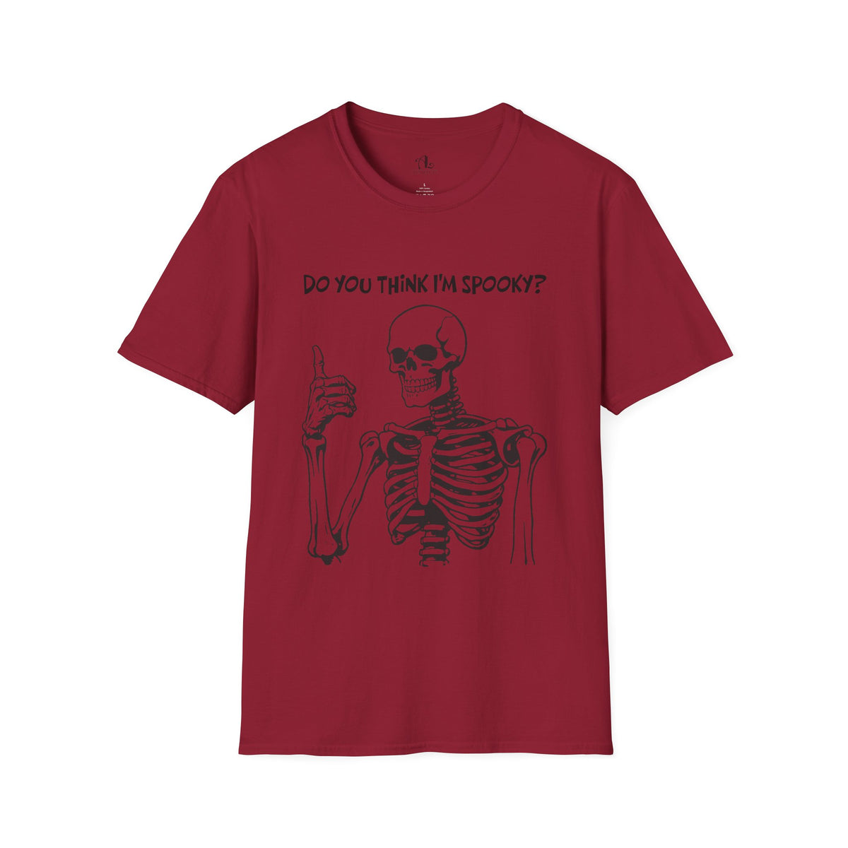 Do You Think I'm Spooky, Soft Tee